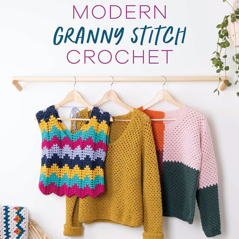 Modern Granny Stitch Crochet | Claudine Powley - This is Knit