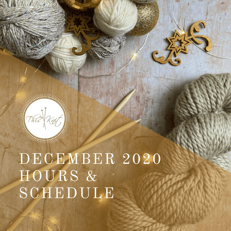 December 2020 Opening Hours, Schedule, & Posting Dates - This is Knit