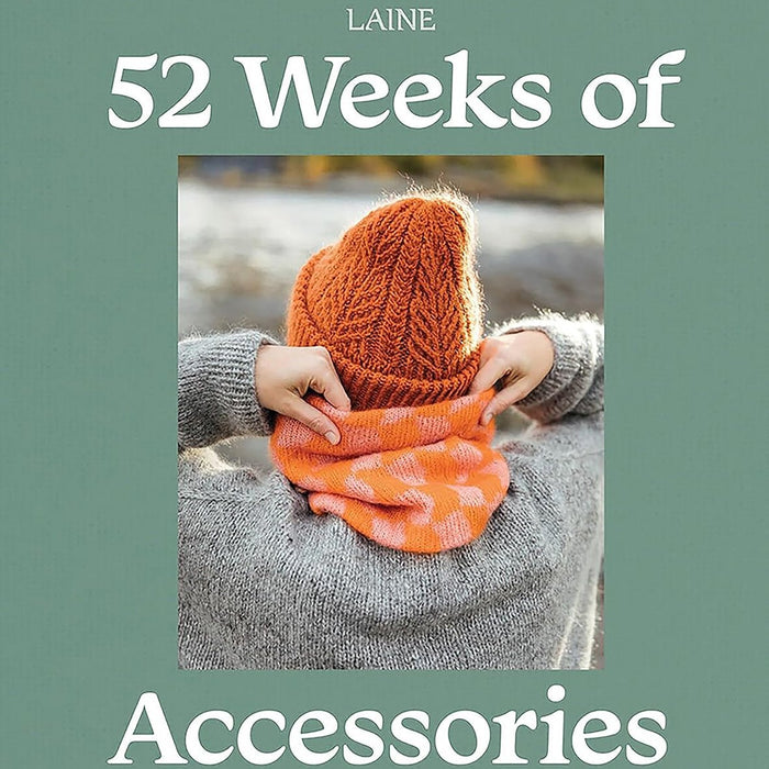 52 Weeks of Accessories Paperback Edition | Laine - This is Knit
