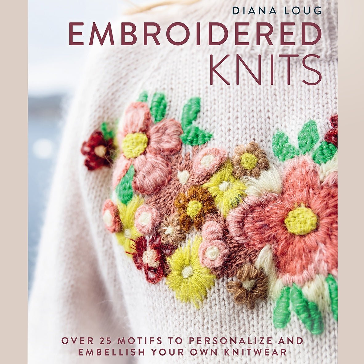 Embroidered Knits | Diana Loug - This is Knit