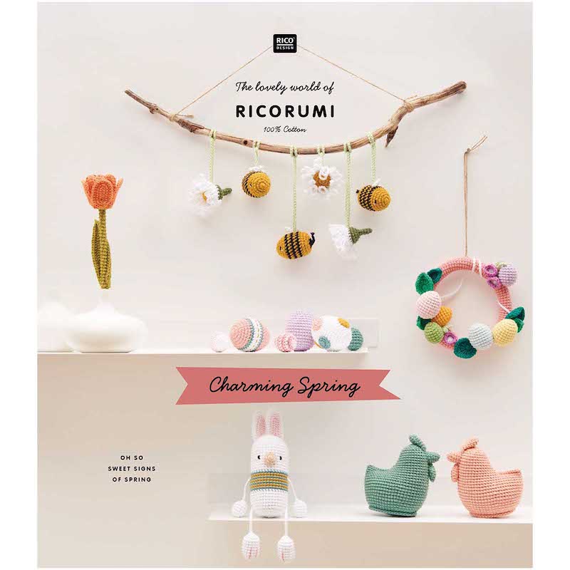 Charming Spring: The Lovely World Of Ricorumi | Rico Design - This is Knit
