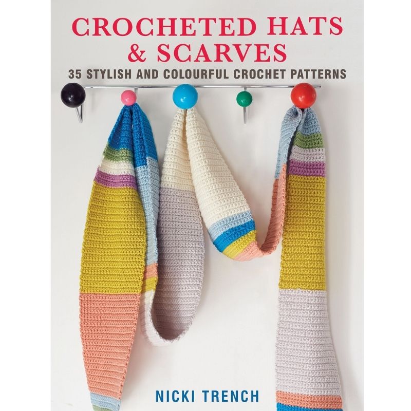 Crocheted Hats & Scarves | Nicki Trench - This is Knit