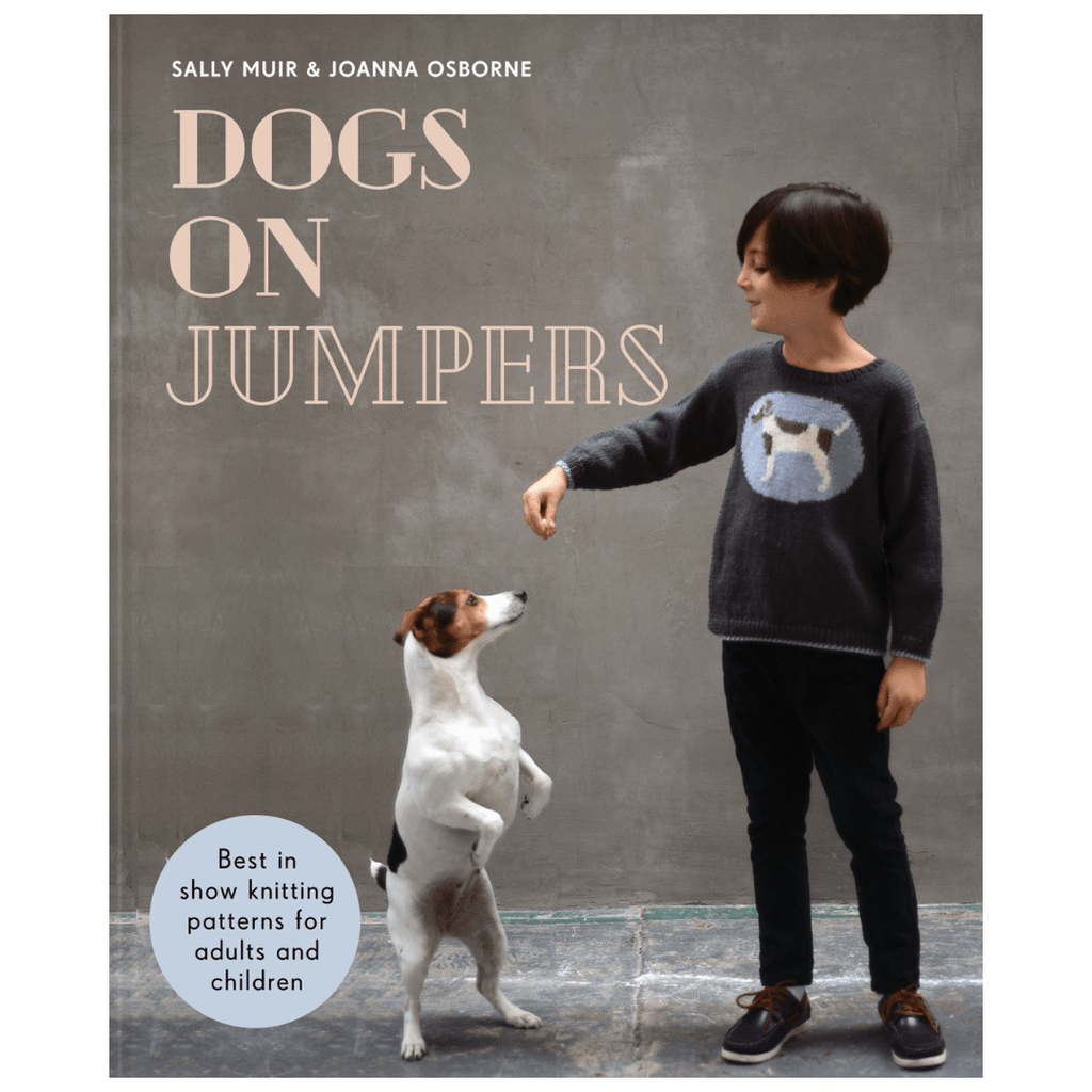 Dogs On Jumpers | Sally Muir & Joanna Osborne - This is Knit
