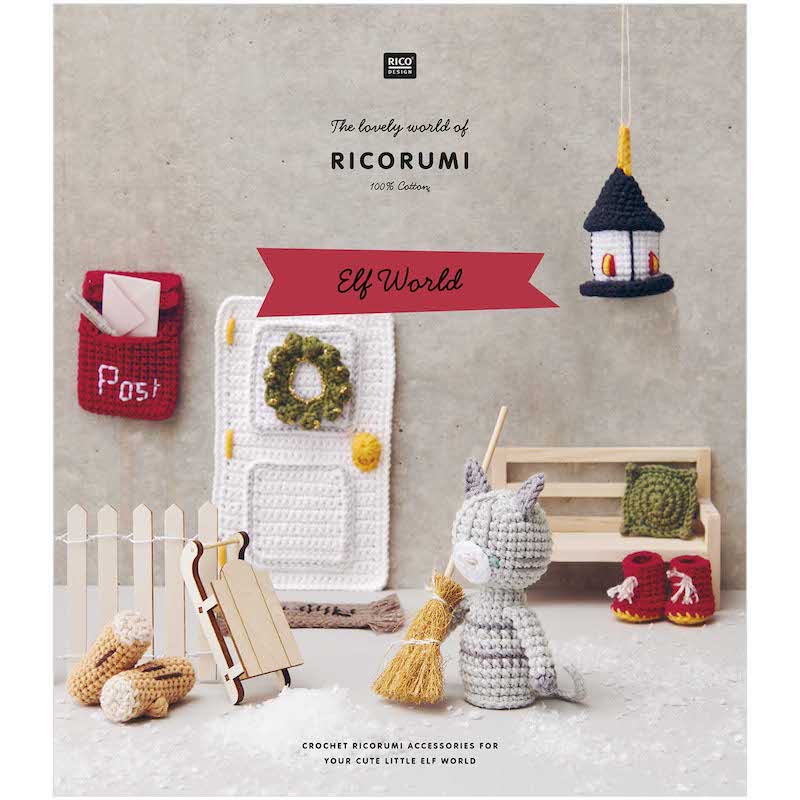 Elf World - The Lovely World of Ricorumi | Rico Design - This is Knit