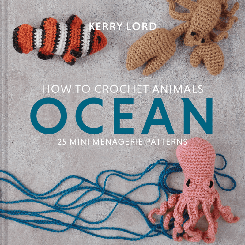 How To Crochet Animals: Ocean | Kerry Lord - This is Knit