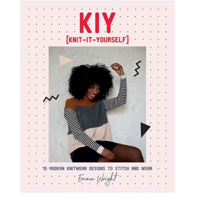 KIY: Knit It Yourself | Emma Wright - This is Knit