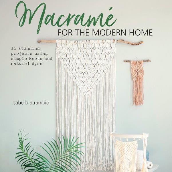 Macramé for the Modern Home | Isabella Strambio - This is Knit