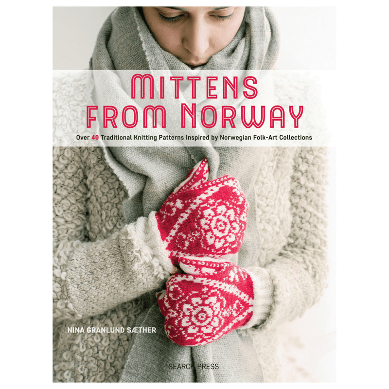 Mittens from Norway | Nina Granlund Saether - This is Knit