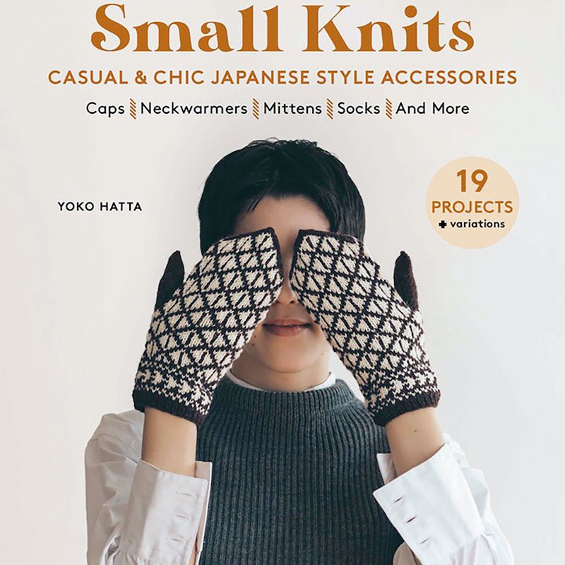 Small Knits | Yoko Hatta - This is Knit