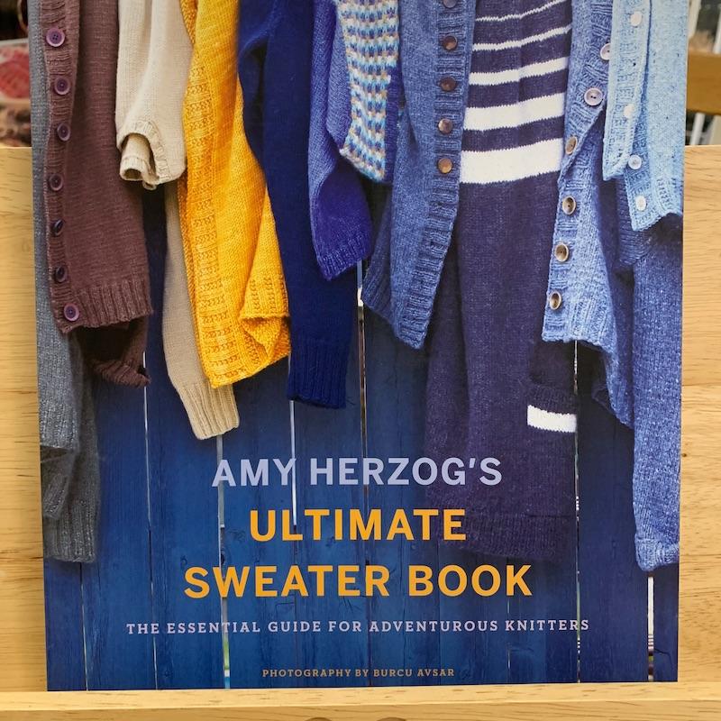 Ultimate Sweater Book | Amy Herzog - This is Knit