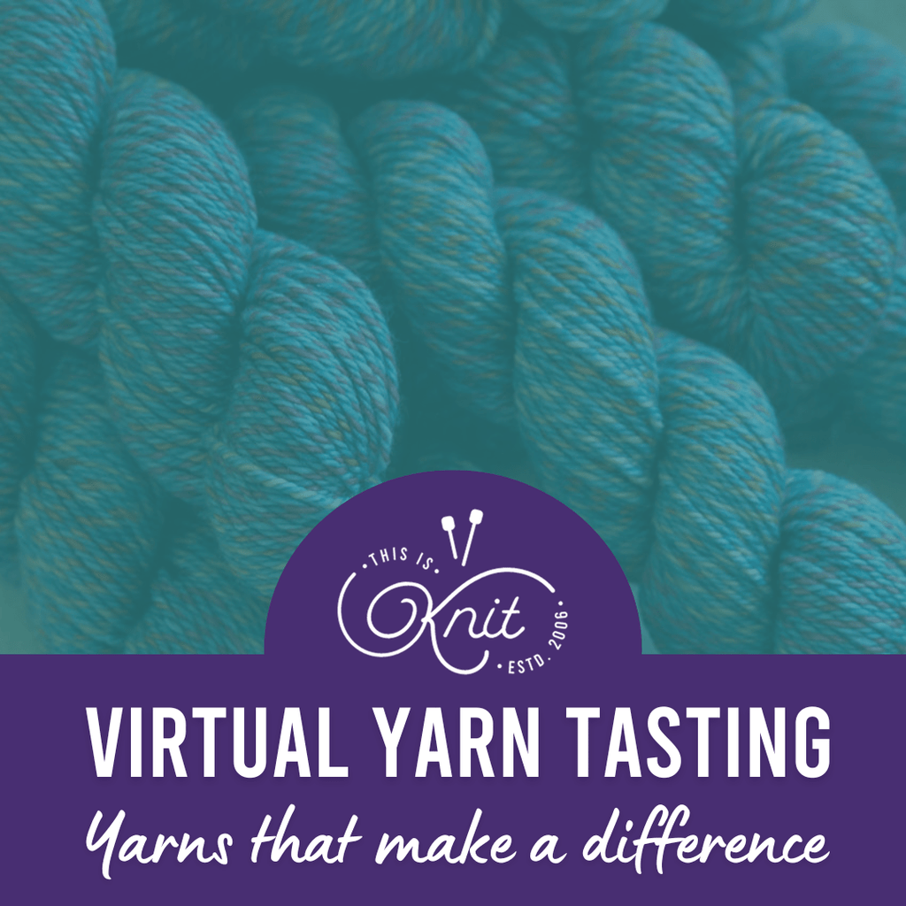 Yarn Tasting and Online Party Ticket | 2023 - This is Knit